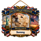 Custom Photo Wood Sign for Dog Parents, Personalized Gift for Dog Lovers, Patriotic Wooden Sign with Pet Photo, 250th Anniversary 1776-2026 Round Door Decor, 5 Sizes 16 to 30 Inch