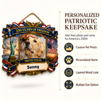 Custom Photo Wood Sign for Dog Parents, Personalized Gift for Dog Lovers, Patriotic Wooden Sign with Pet Photo, 250th Anniversary 1776-2026 Round Door Decor, 5 Sizes 16 to 30 Inch