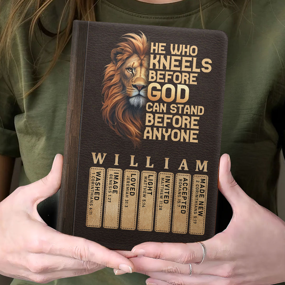 He Who Kneels Before God Can Stand Before Anyone | Personalized Leather Cover Notebook