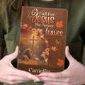 Fall For Jesus He Never Leaves | Personalized Leather Cover Notebook
