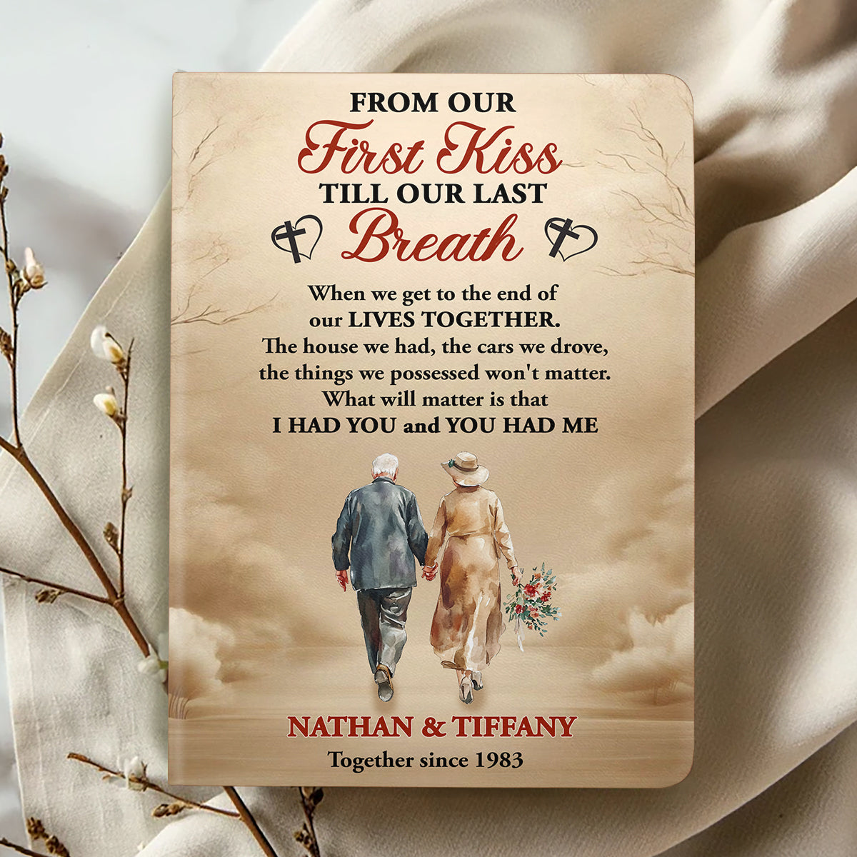 From Our First Kiss Till Our Last Breath | Personalized Leather Cover Notebook