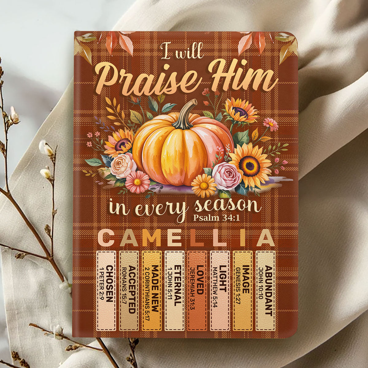 I Will Praise Him In Every Season | Personalized Leather Cover Notebook