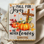 Fall For Jesus He Never Leaves | Personalized Leather Cover Notebook