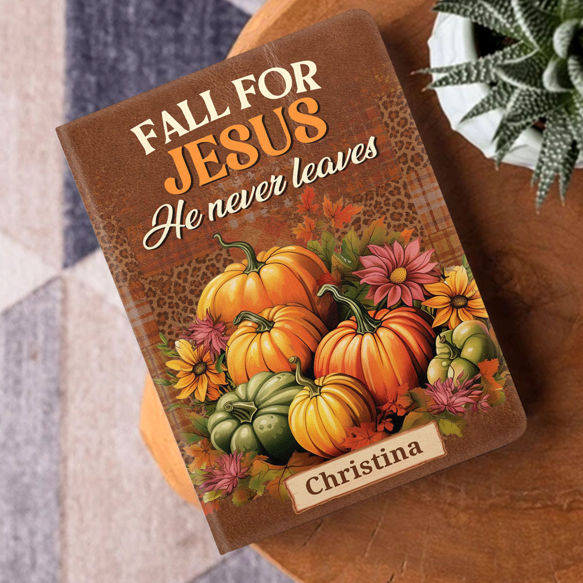 Fall For Jesus He Never Leaves | Personalized Leather Cover Notebook