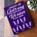 A Friend Is God's Way Of Making Sure We Never Walk Alone | Personalized Leather Cover Notebook