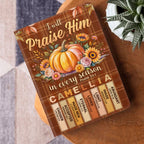 I Will Praise Him In Every Season | Personalized Leather Cover Notebook