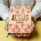 Fall For Jesus He Never Leaves | Personalized Leather Cover Notebook