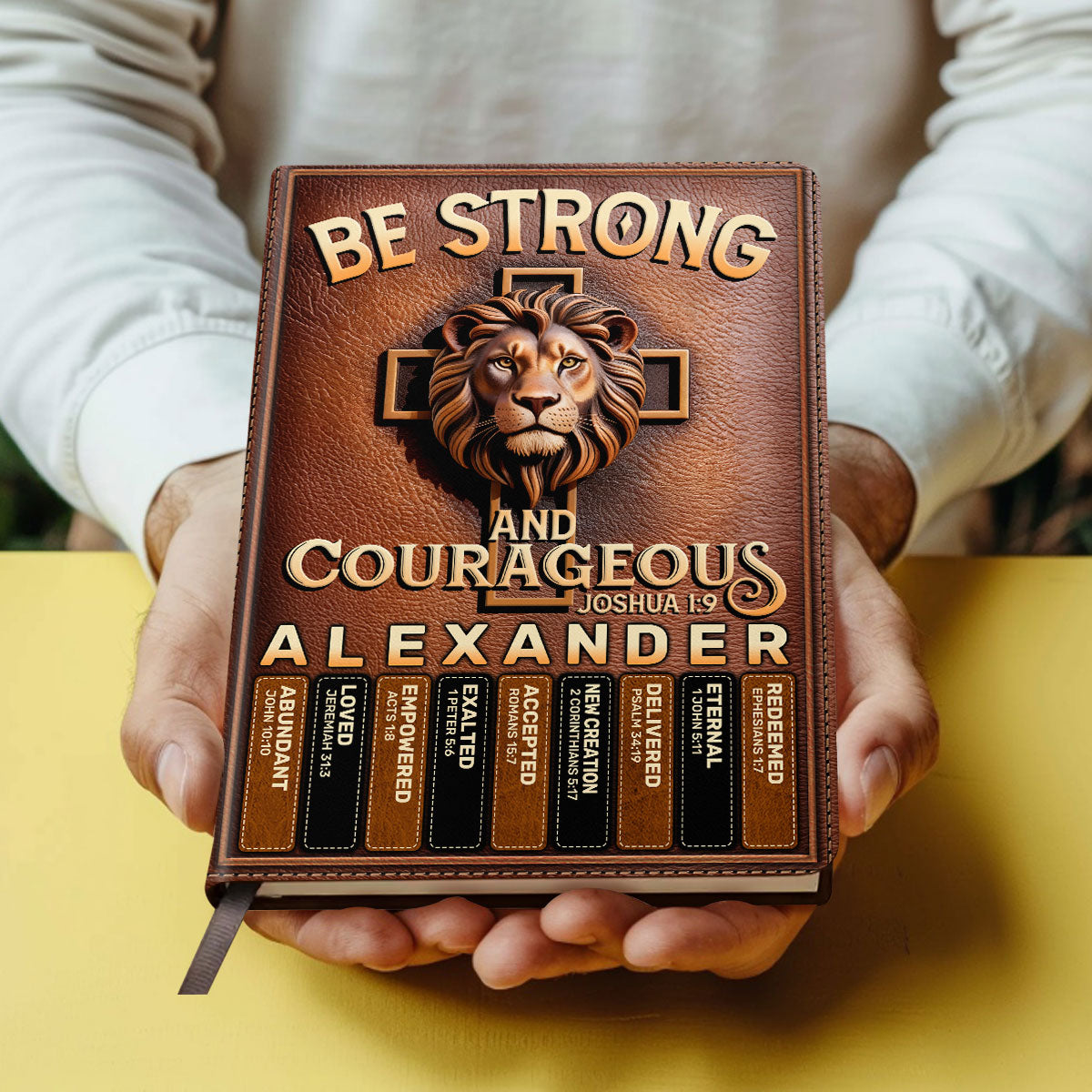 Be Strong And Courageous | Personalized Leather Cover Notebook