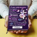 I Can Only Imagine | Personalized Leather Cover Notebook