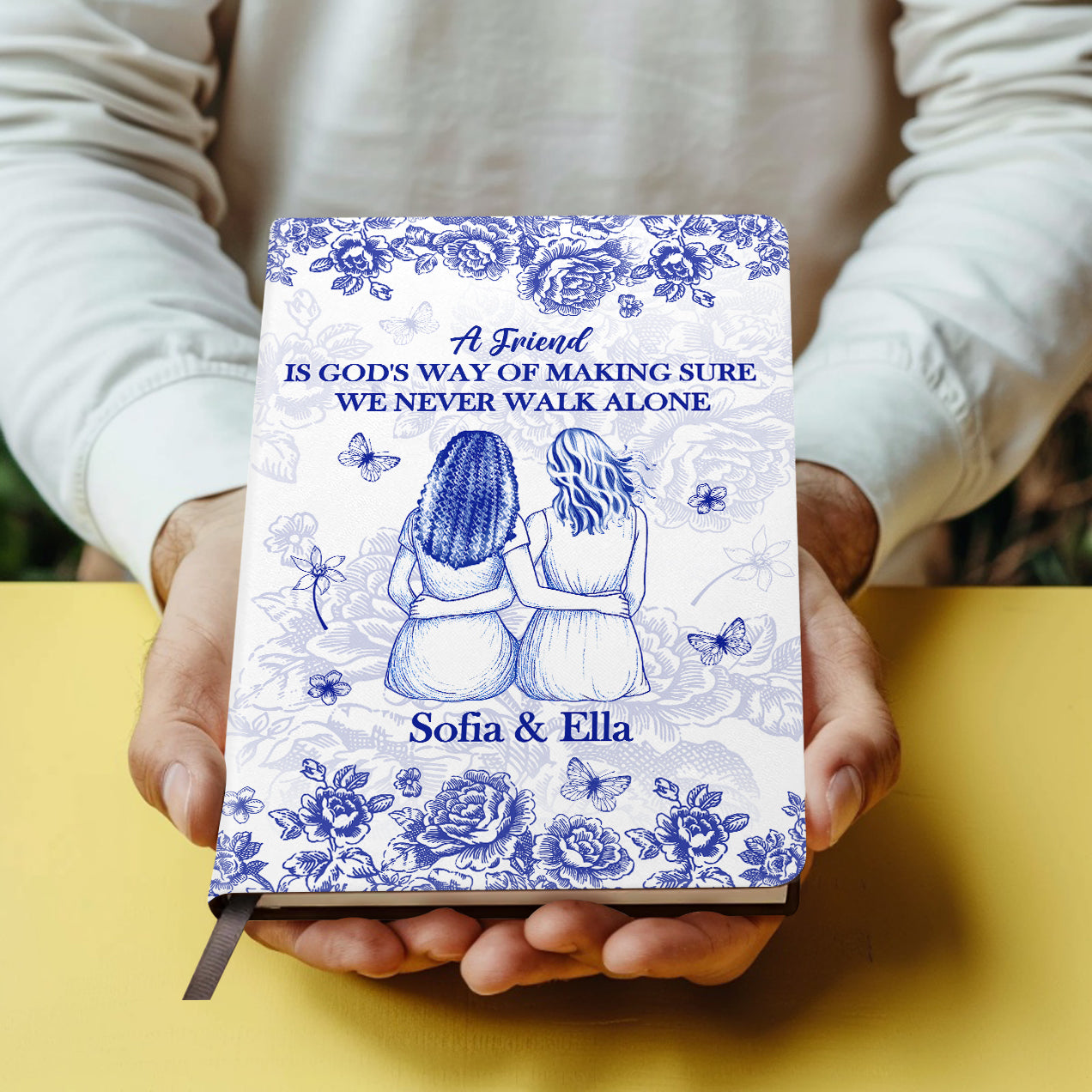 A Friend Is God's Way Of Making Sure We Never Walk Alone | Personalized Leather Cover Notebook