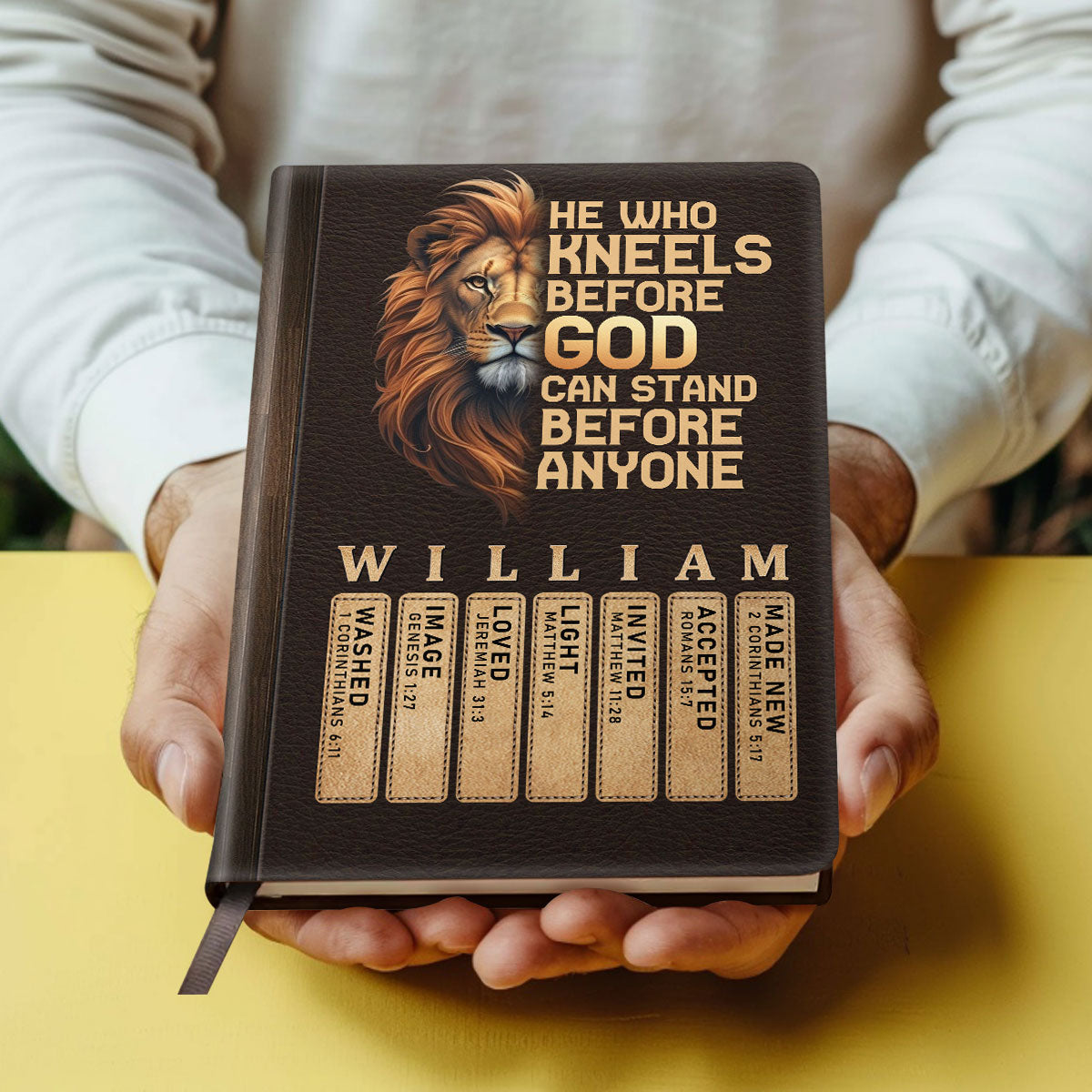 He Who Kneels Before God Can Stand Before Anyone | Personalized Leather Cover Notebook