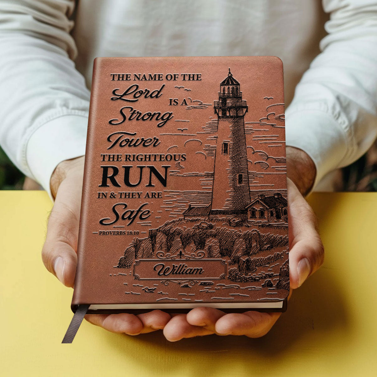The Name Of The Lord Is A Strong Tower | Personalized Leather Cover Notebook