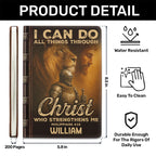I Can Do All Things Through Christ Who Strengthens Me | Personalized Leather Cover Notebook