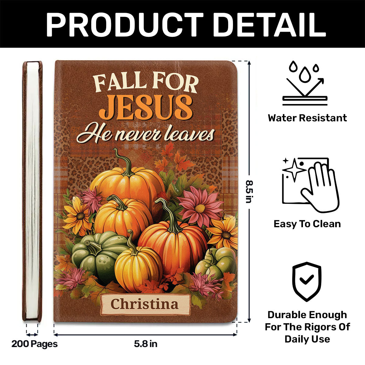Fall For Jesus He Never Leaves | Personalized Leather Cover Notebook