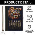Pastor Called To Serve Chosen To Lead | Personalized Leather Cover Notebook