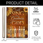I Will Sing Of The Goodness Of God | Personalized Leather Cover Notebook