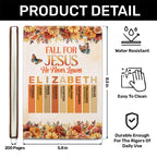 Fall For Jesus He Never Leaves | Personalized Leather Cover Notebook