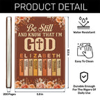 Be Still And Know That I'm God  | Personalized Leather Cover Notebook